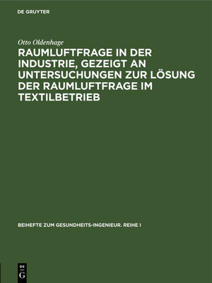 cover image of Raumluftfrage in der Industrie, gezeigt an Untersuchungen zur Lösung der Raumluftfrage im Textilbetrieb
